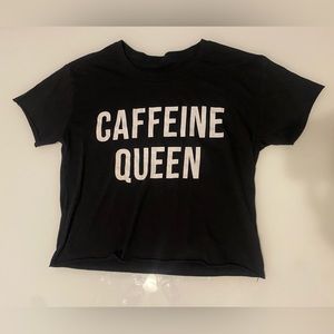 caffeine queen tshirt